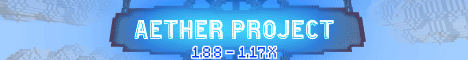 AetherProject [ 1.8.8 - 1.17.x ]                    ✔ Classic ✔ Factions-RPG ✔ MiniGames